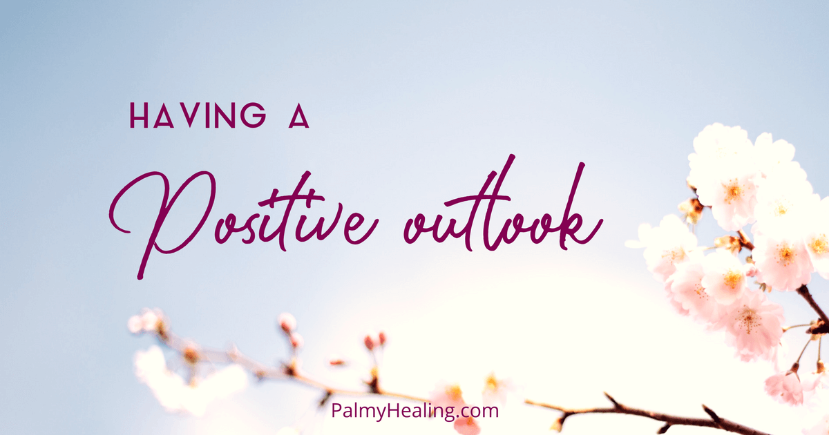 Having a positive Outlook