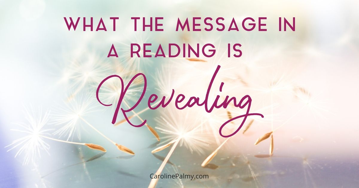 What The Message In A Reading Is Revealing
