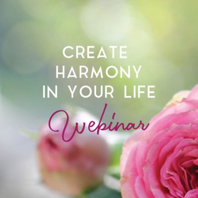 create harmony in your life webinar