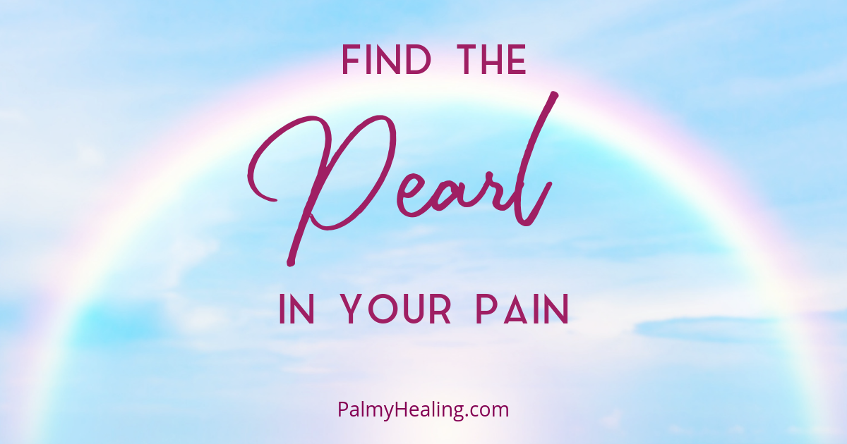 Find The Pearl Within Your Pain