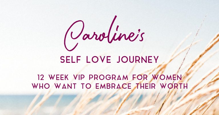 Caroline's-self-love-journey-VIP-program
